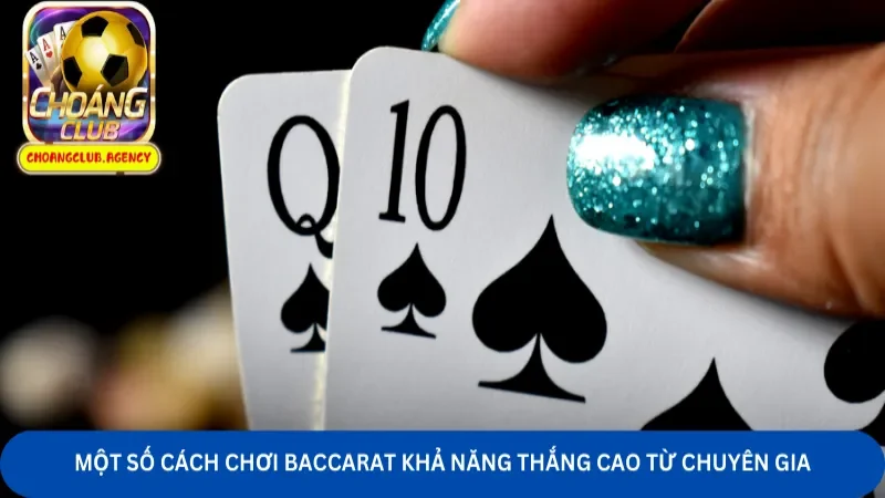 cách chơi Baccarat