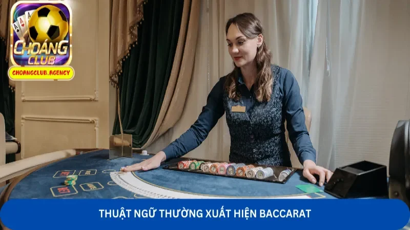 cách chơi Baccarat